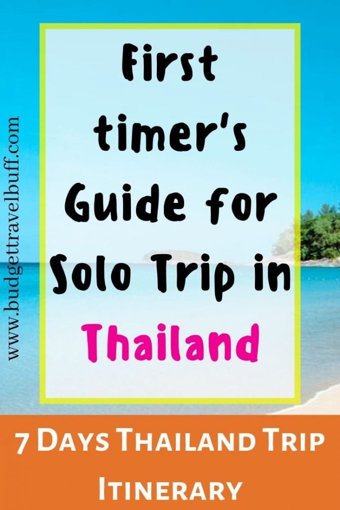 First Timer’s Guide for Thailand Solo Travel on a Budget