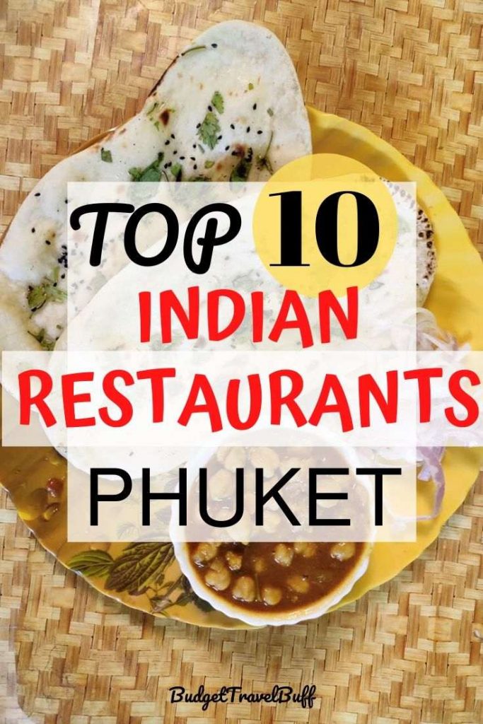 Top 10 Indian Restaurants in Phuket, Thailand