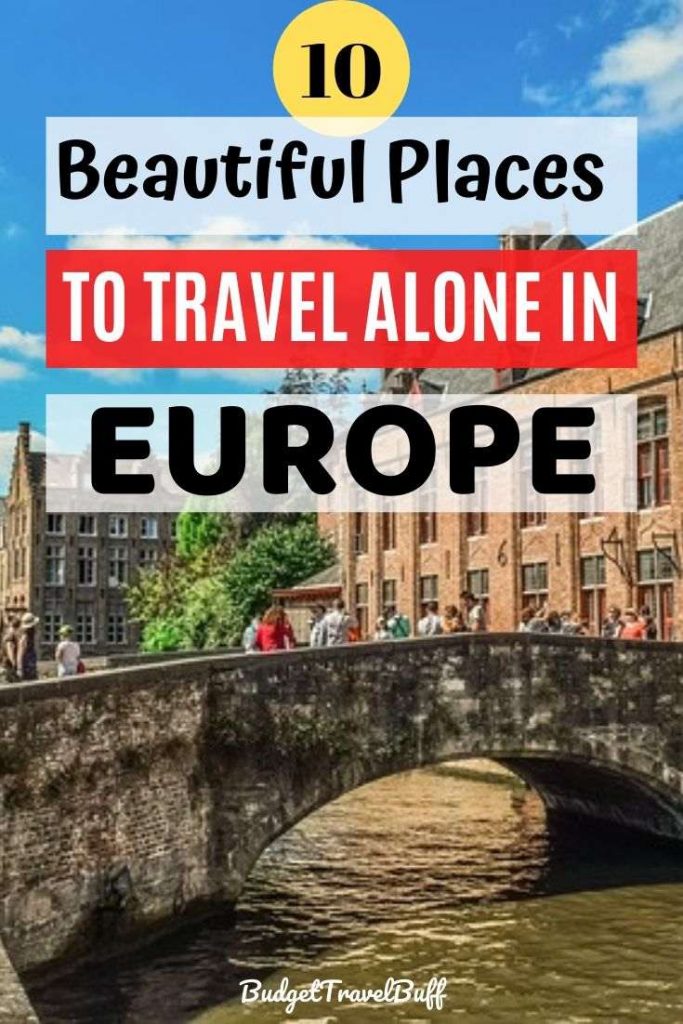 Best Places to Travel Alone in Europe