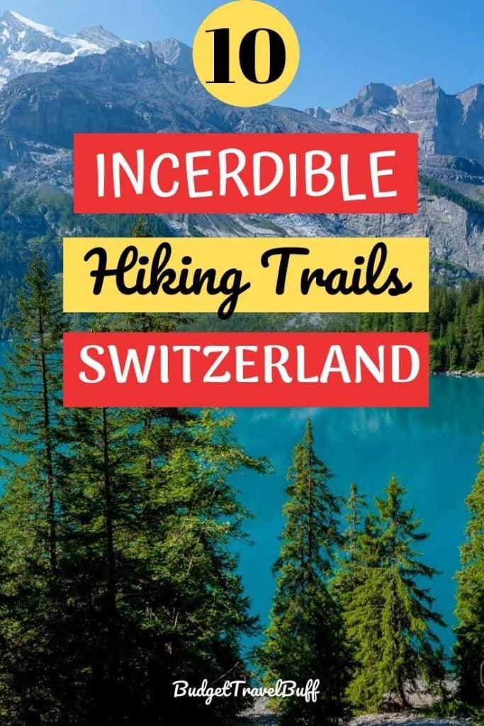 10 Best Hikes in Switzerland