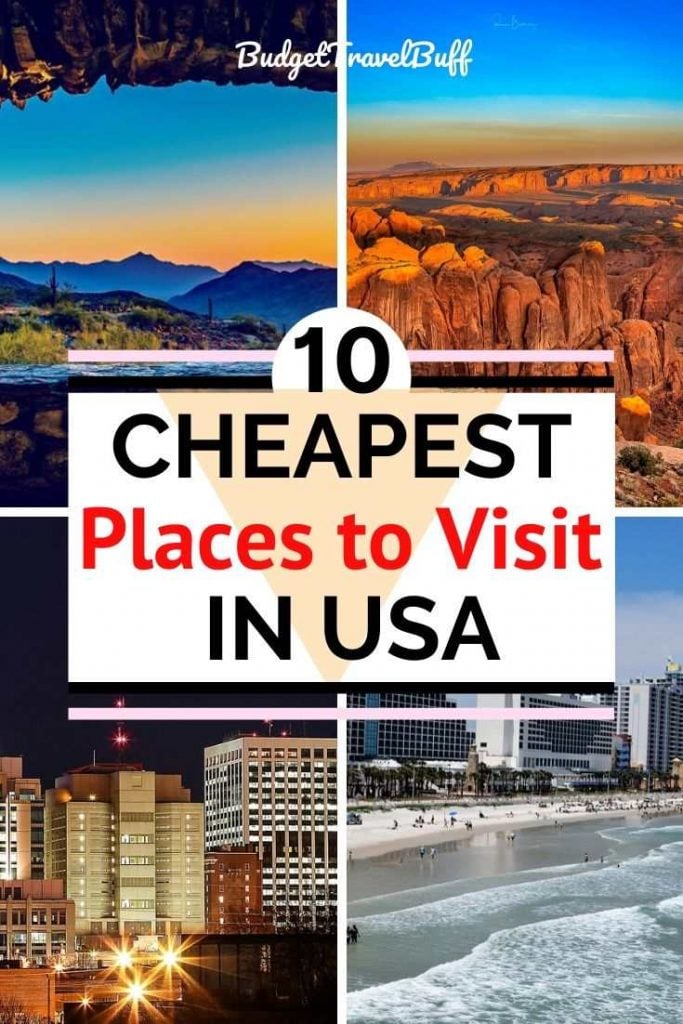 10 CHEAPEST PLACES TO TRAVEL IN THE USA