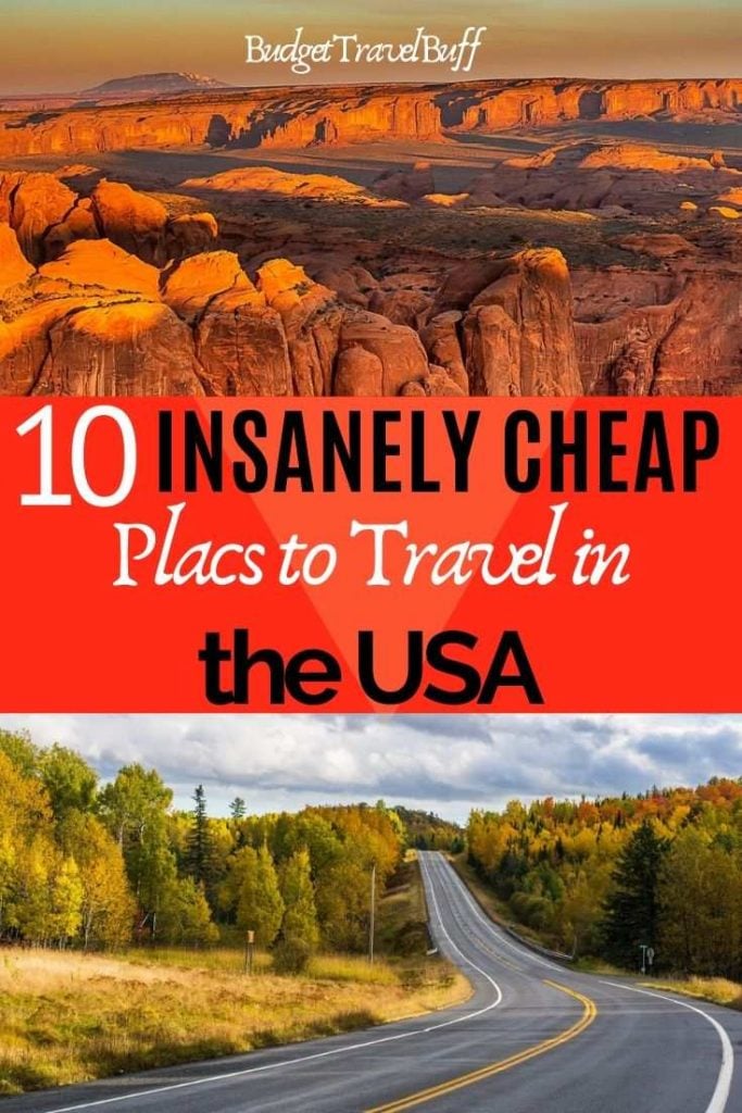 10 affordable places to visit in the united states.