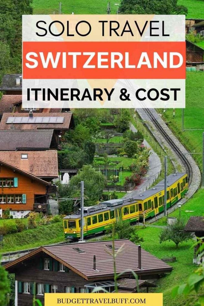 Solo travel in Switzerland on a budget