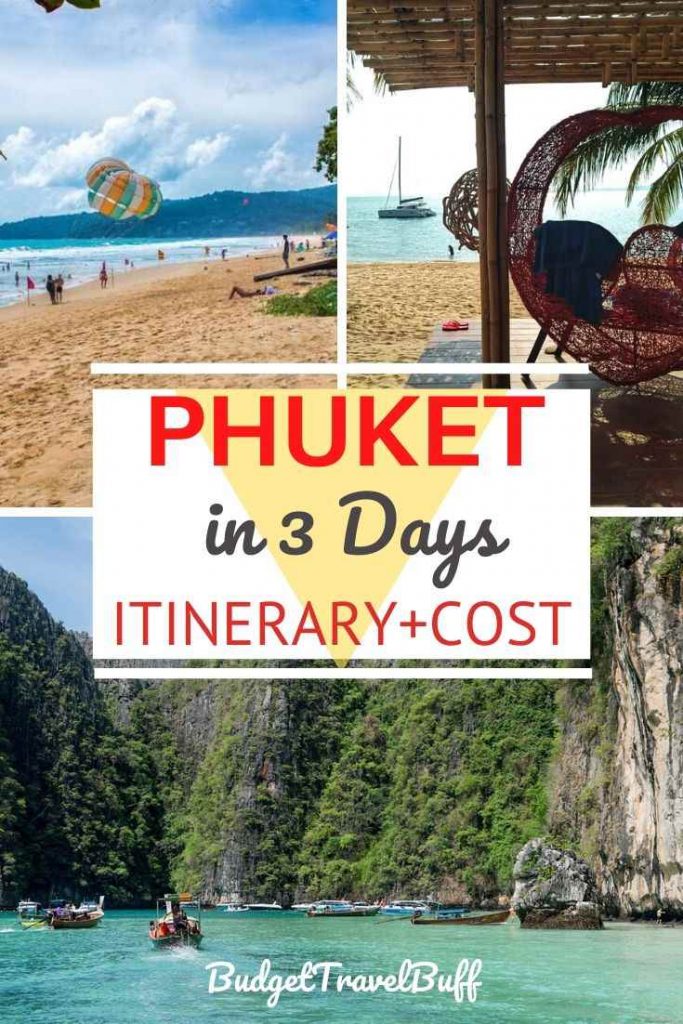 ULTIMATE OHUKET TRAVEL GUIDE IN 3 DAYS ON A BUDGET WITH PHUKET ITINERARY