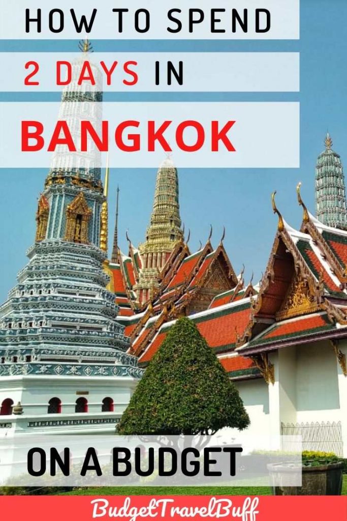 how to spend 2 days in Bangkok on a budget