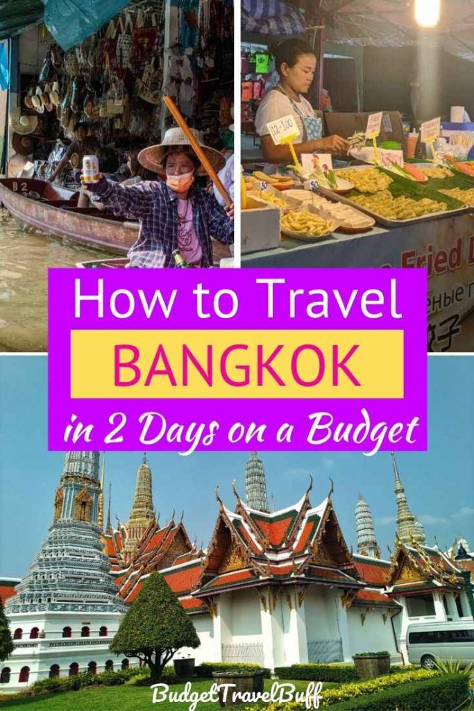 HOW TO TRAVEL 2 DAYS IN BANGKOK