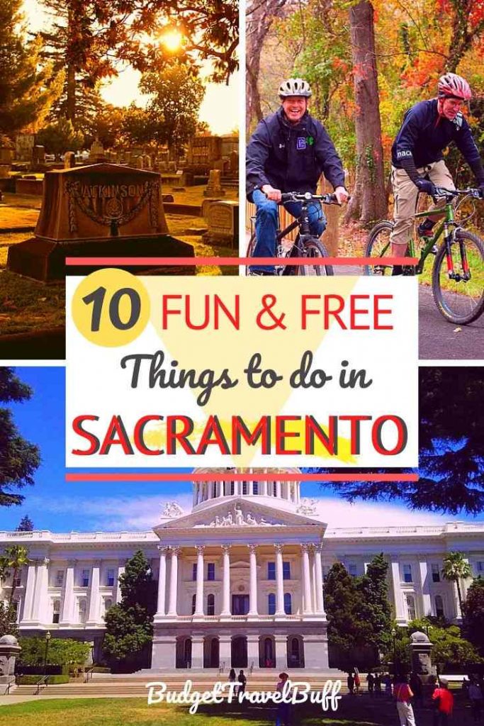 Best Fun and Free Things to do in Sacramento