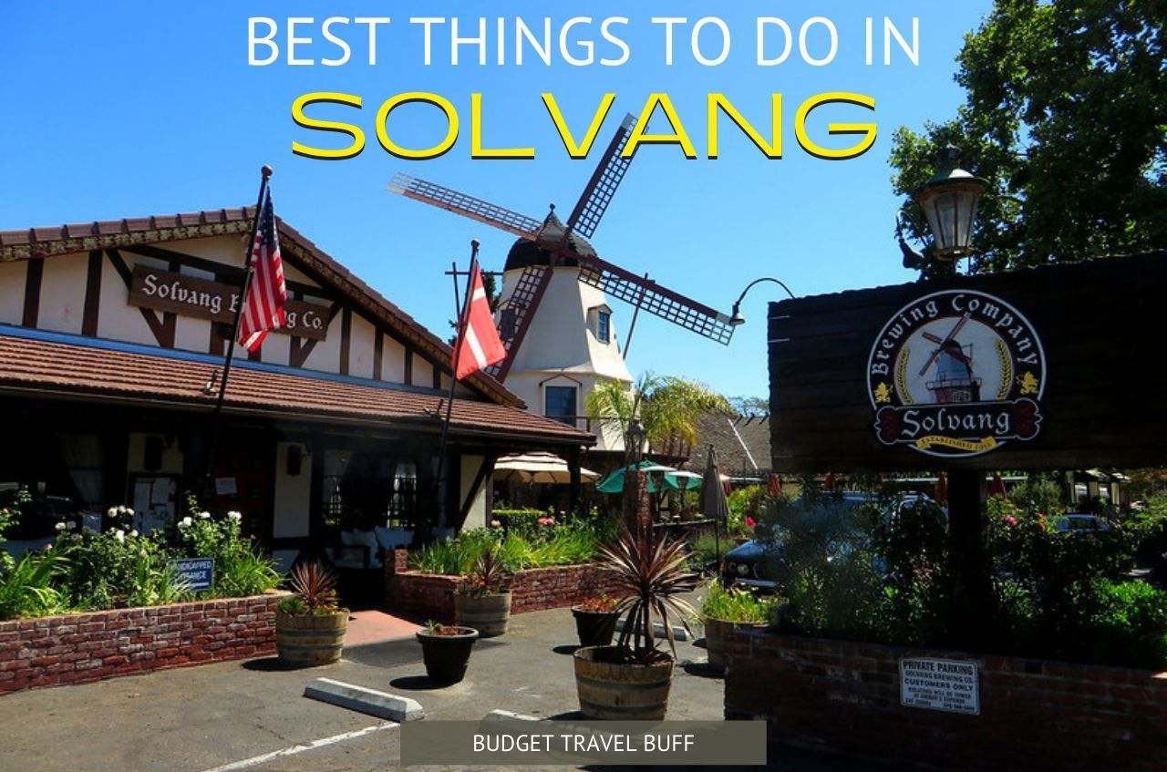 Things to do in Solvang California