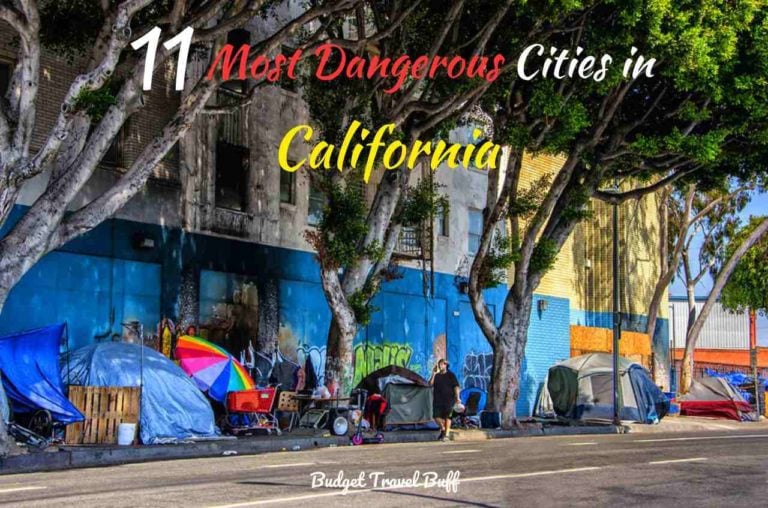 12 Most Dangerous Cities In California To Avoid In 2023