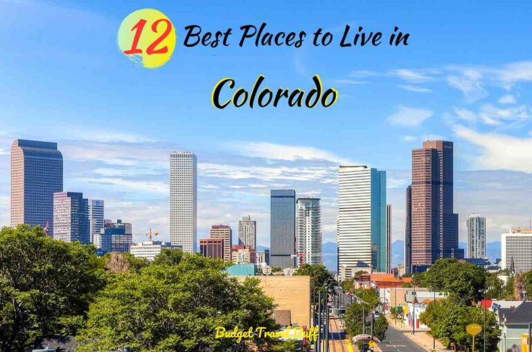 12 Best Places to Live in Colorado in 2023