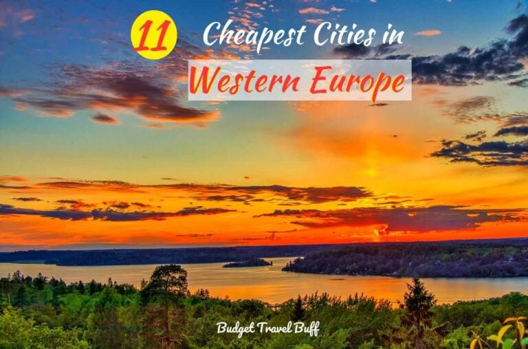11 Cheapest Cities in Western Europe to Relocate to in 2023