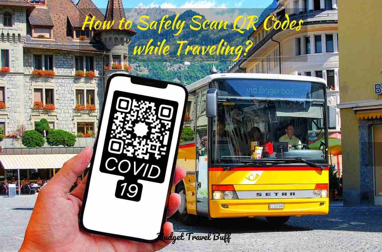 How to Safely Scan QR Codes while Traveling?