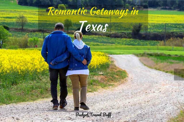 20 Romantic Getaways in Texas That Will Steal Your Heart